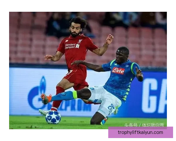 那不勒斯中路渗透战术持续显现 进攻威胁值得关注